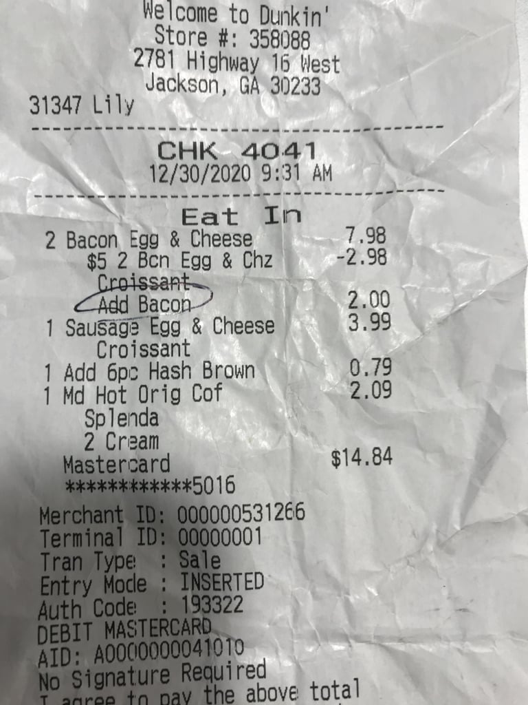 Dunkin Donuts complaint Not fulfilling order 5times after paying additional money