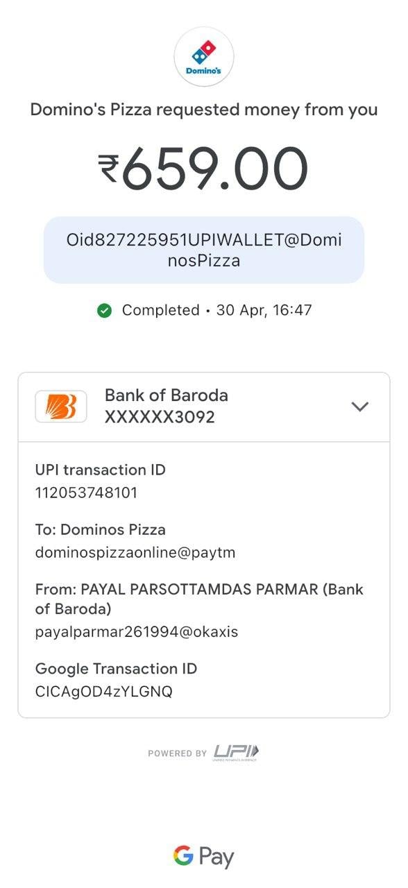 Dominos Pizza complaint Payment is deducted via google pay but order was not placed
