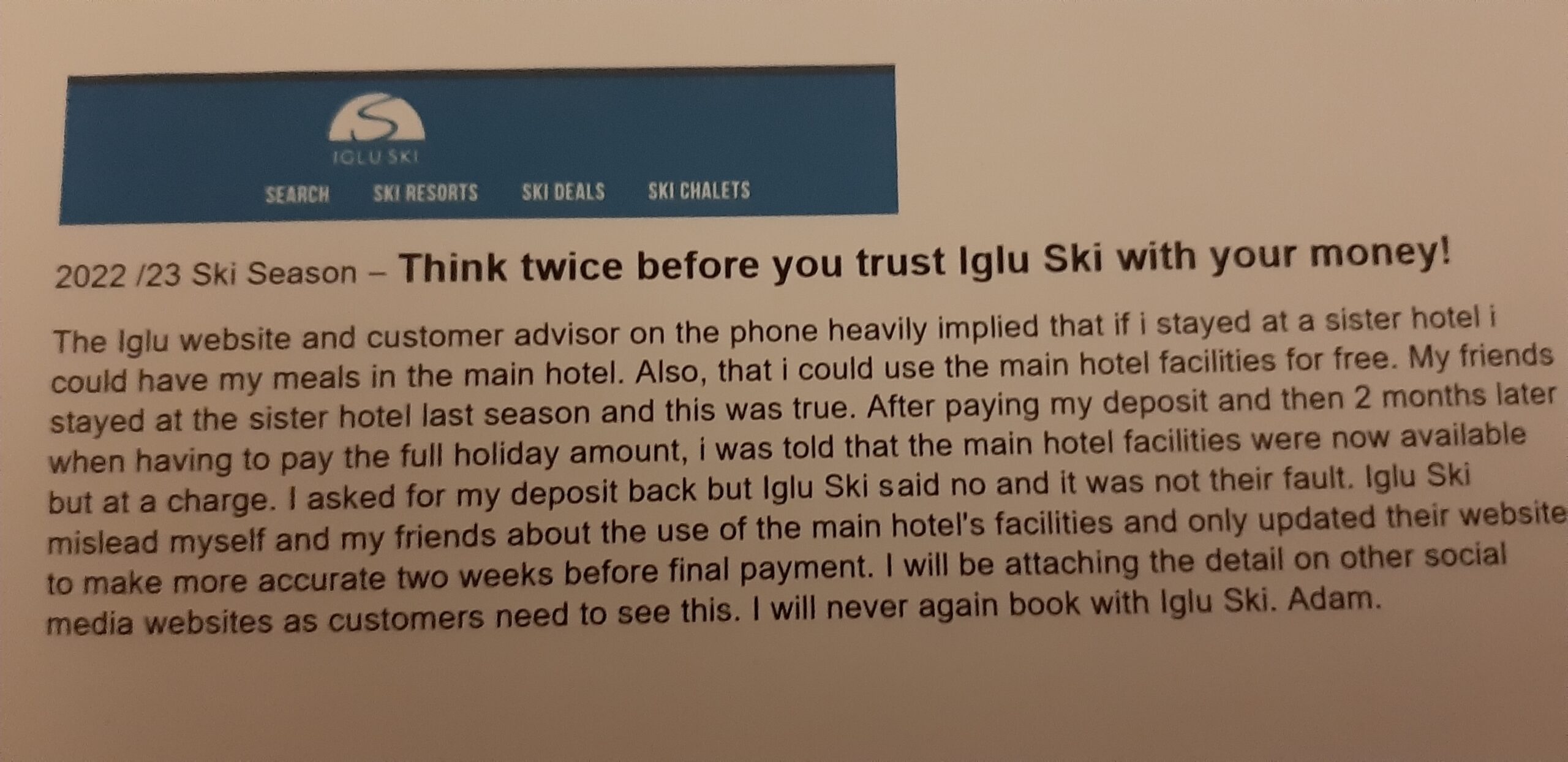 Iglu Ski complaint Iglu Ski misleading customers