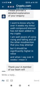 No response to my messages concerning interest not being paid on my crypto.com defi investment